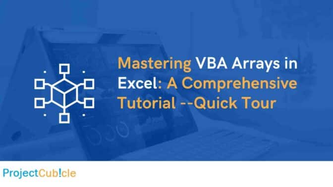 Mastering VBA Arrays in Excel: A Comprehensive Tutorial - projectcubicle