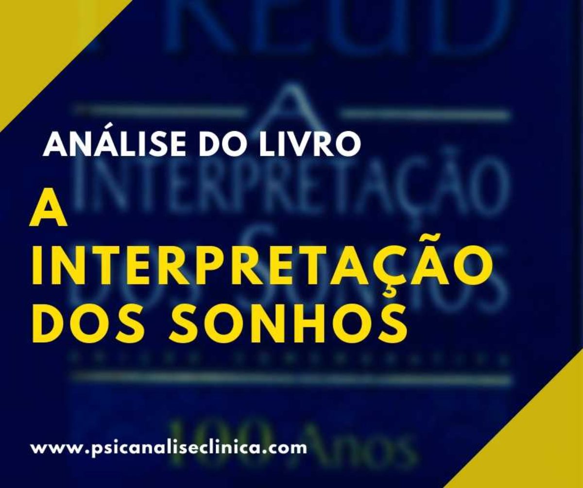 Livro A Interpretação dos Sonhos: Entenda o Significado dos Seus