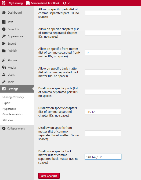 Post-specific inclusion and exclusion interface