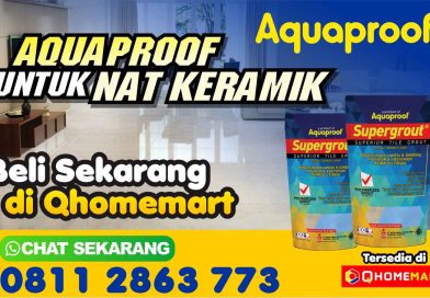 Aquaproof Untuk Nat Keramik