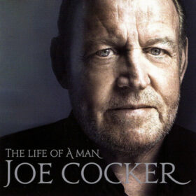 Joe Cocker – The Life of a Man, The Ultimate Hits 1968-2013 (2015)