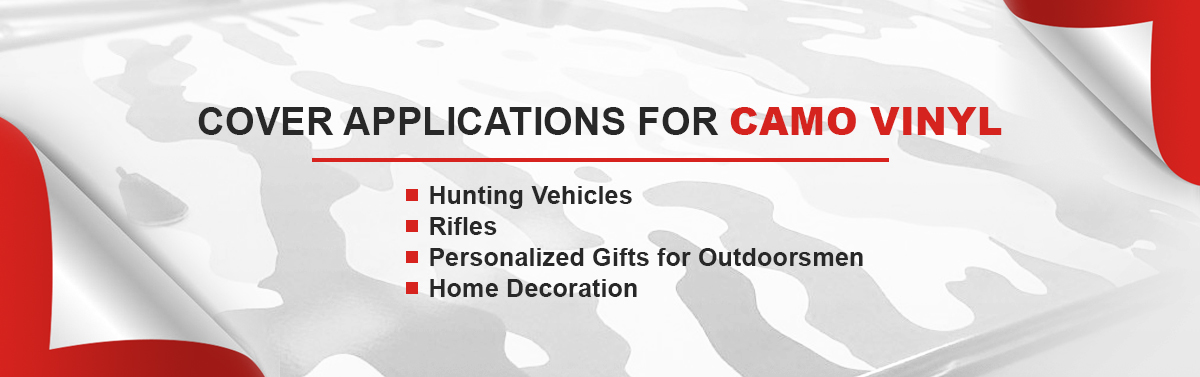 Cover Applications for Camo Vinyl