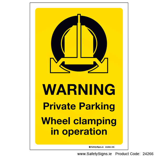 Private Parking - Wheel Clamping - 24266 — SafetySigns.ie