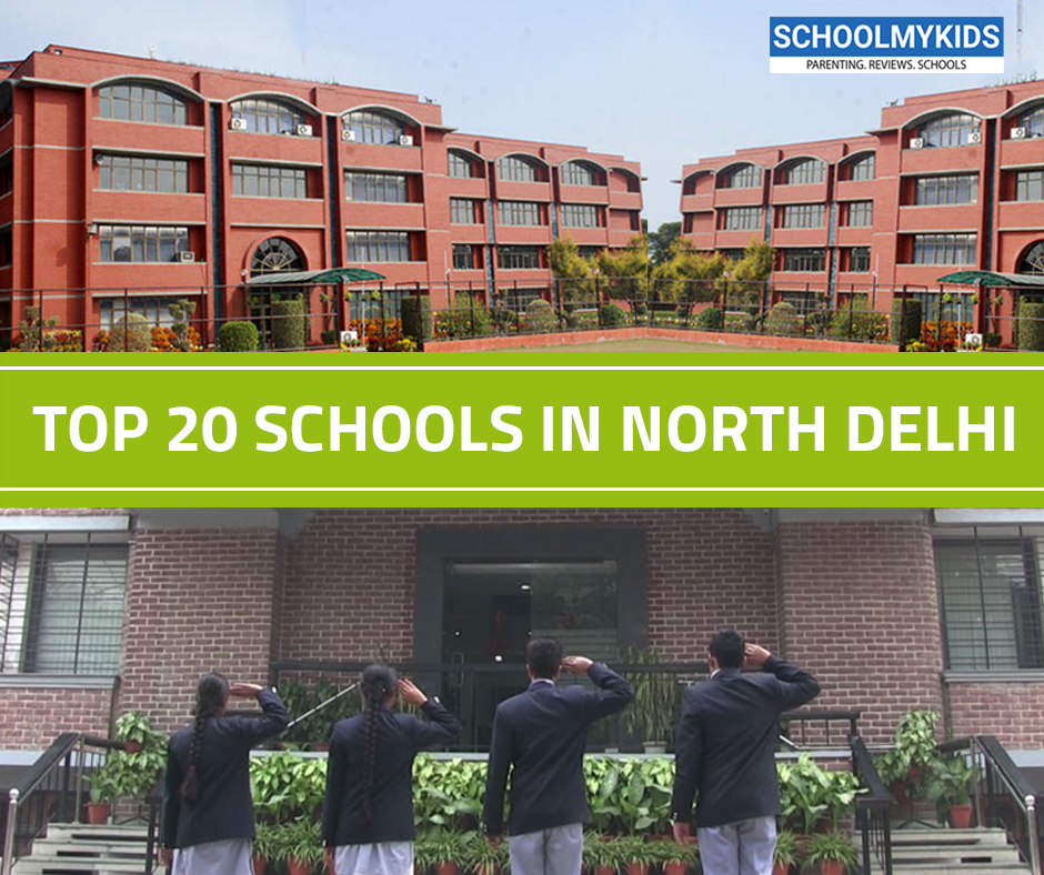 Top 20 Schools in North Delhi 2024 - List of Top Schools in North Delhi (updated)