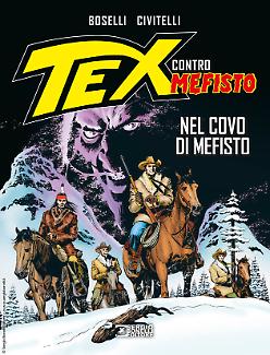 Tex contro Mefisto. Nel covo di Mefisto