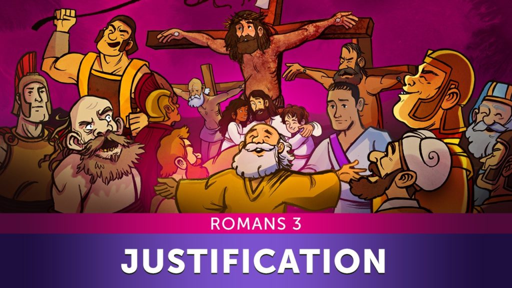 Justification Kids Bible Lesson Foundations of Faith from the Top 100 Sunday School Lessons for Kids, Parents and Teachers.