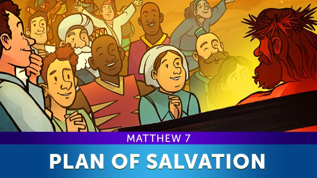 Matthew 7 Plan of Salvation Kids Bible Lesson from the Top 100 Sunday School Lessons for Kids, Parents and Teachers.