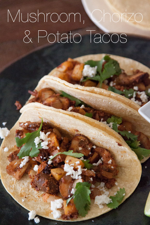 Mushroom chorizo and potato tacos