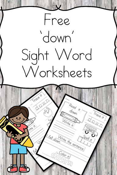 Sight Word Down Worksheets