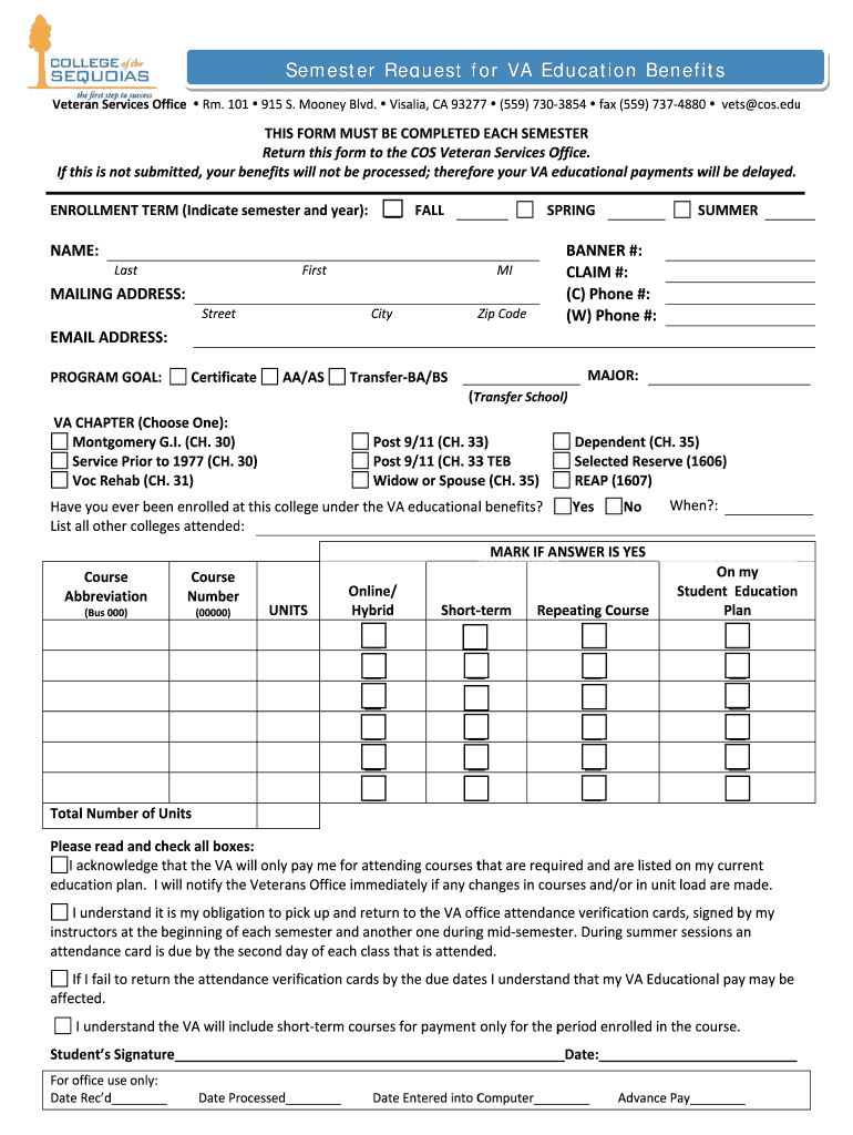 Sem Mester Re Equest F for VA Ed Ducation Benefits S Cos Form - Fill ...