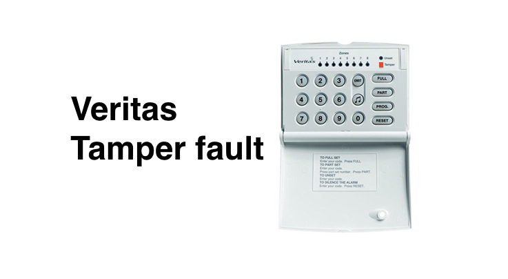 Veritas alarm tamper fault – how to fix!