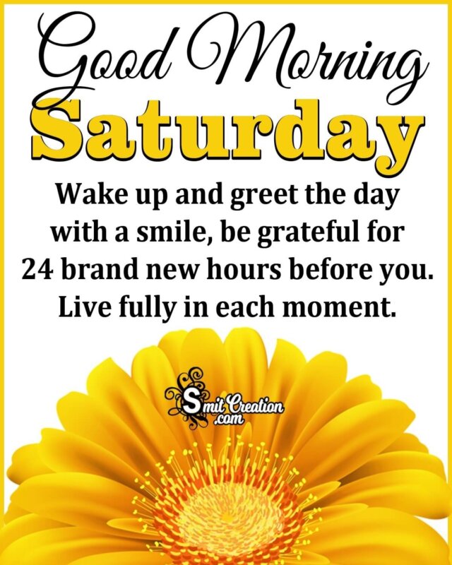 Good Morning Saturday Greeting - SmitCreation.com