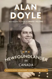 A Newfoundlander in Canada by Alan Doyle