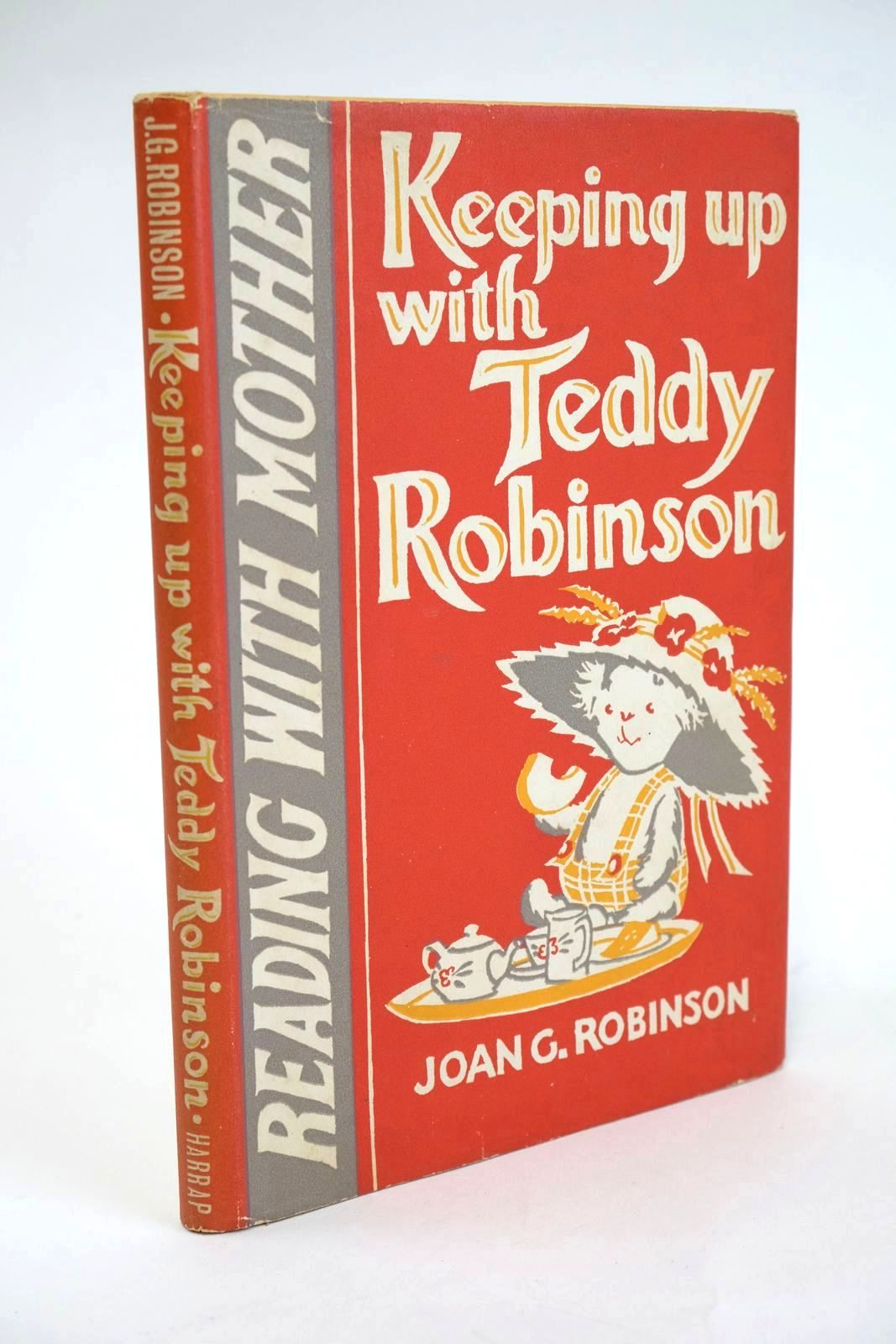 Photo of KEEPING UP WITH TEDDY ROBINSON written by Robinson, Joan G. illustrated by Robinson, Joan G. published by George G. Harrap &amp; Co. Ltd. (STOCK CODE: 1328783)  for sale by Stella & Rose's Books