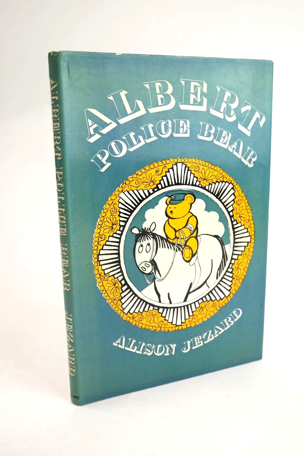 Photo of ALBERT POLICE BEAR written by Jezard, Alison illustrated by Gordon, Margaret published by Victor Gollancz (STOCK CODE: 1328925)  for sale by Stella & Rose's Books