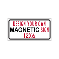 Custom Reflective and Magnetic Full Color Signs - 12x6 Size - Reflective Magnet Signs for Car Doors and Other Metal Surfaces