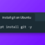 Install Git on Ubuntu [Step-by-Step Guide]