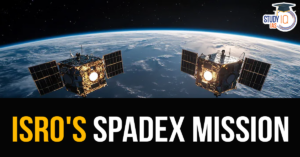 ISRO’s SpaDeX Mission, Objectives, Phases and Future Implications