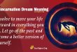 Reincarnation Dream Meaning