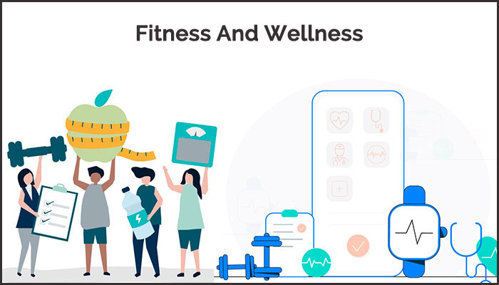 Fitness and wellness