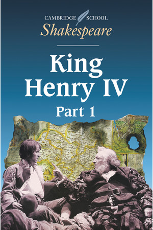 Cambridge School Shakespeare - Henry IV (Part 1)