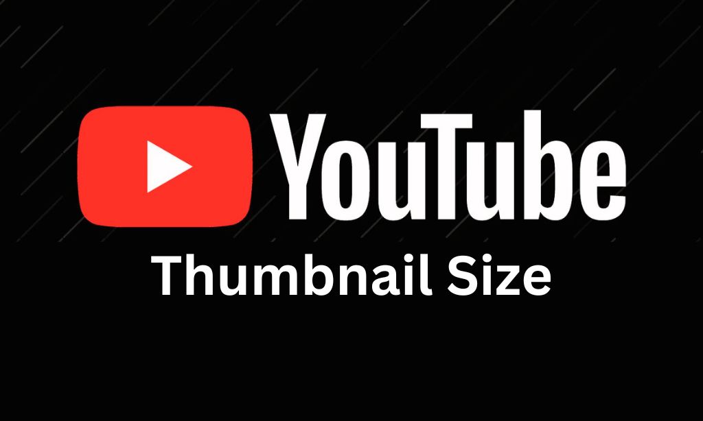 YouTube Thumbnail Size