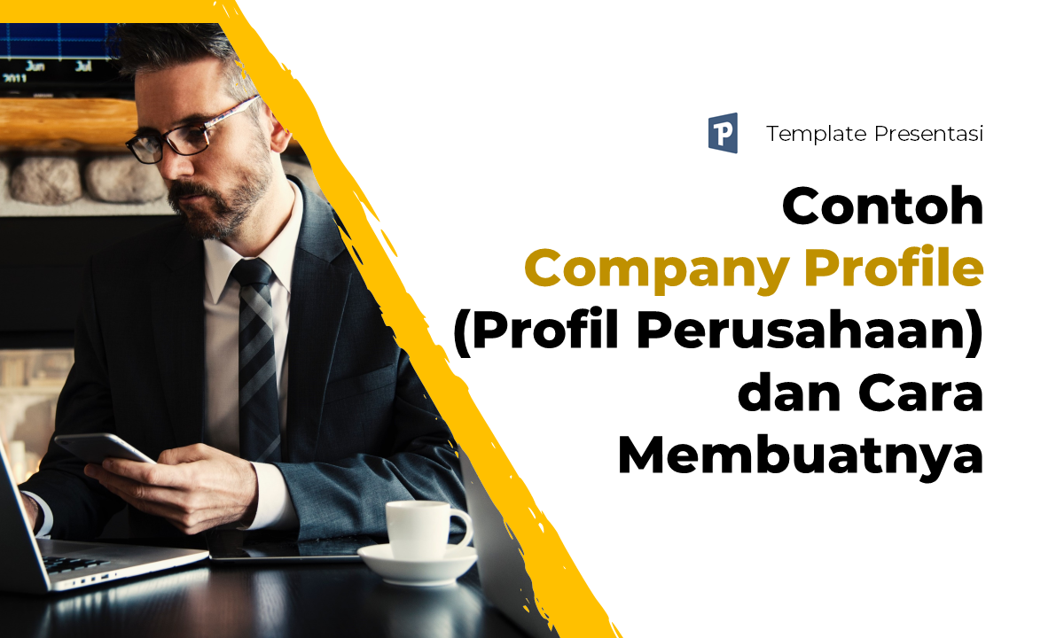 Struktur Dan Panduan Membuat Company Profile Yang Ben - vrogue.co