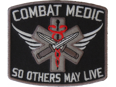 Combat Medic Patch So Others May Live | Embroidered EMT Patches