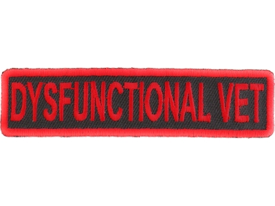 Dysfunctional Vet Patch | US Military Veteran Patches