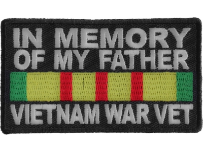 In Memory Of My Father Vietnam War Vet Patch | US Military Vietnam Veteran Patches