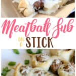 Easy and Fun Meatball Sub on a Stick recipe from The Country Cook #appetizer #partyfood