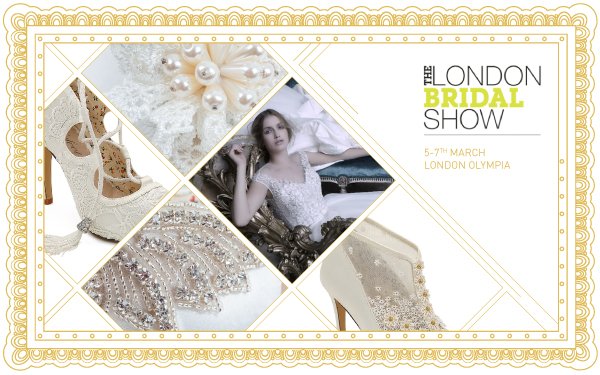 The London Bridal Show (5-7th March 2017) – TRADE ONLY | The Perfect ...