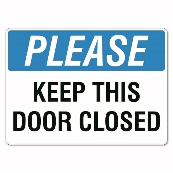 Please Keep This Door Closed Sign - The Signmaker