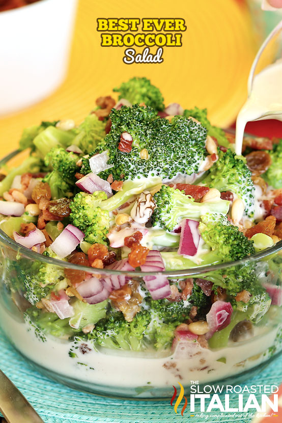 titled: Best Ever Broccoli Salad