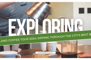 Portland Coffee Tour 2024: Sipping Through the City’s Best Brews