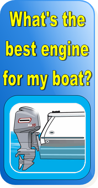 Whats the best engine for my boat