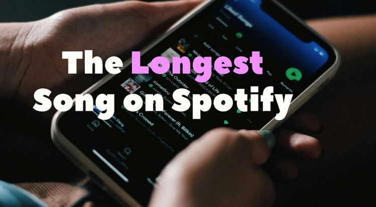 longest spotify song