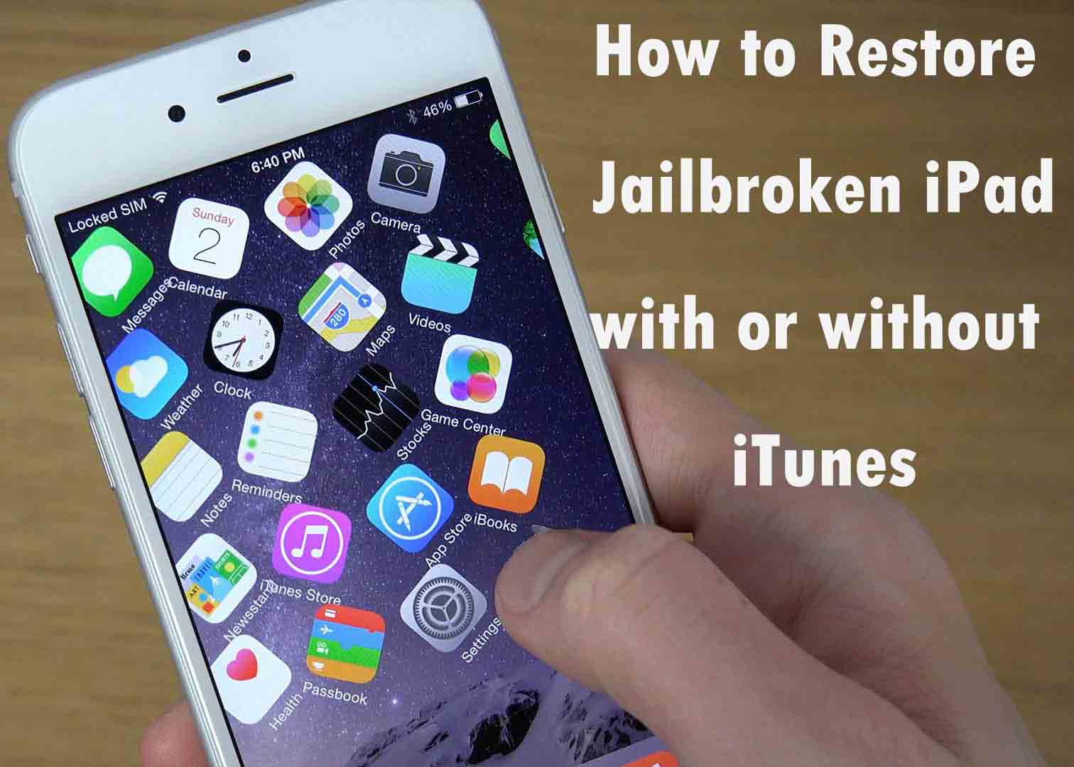 How To Restore My Jailbroken Iphone