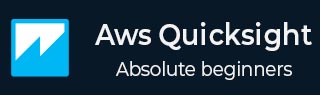 AWS Quicksight Tutorial