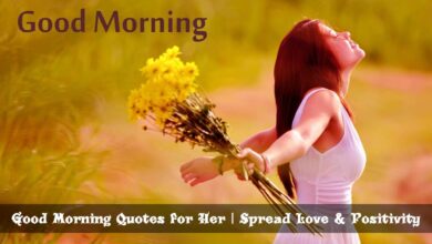 Good Morning Quotes for Her | Spread Love & Positivity