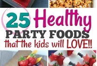 10 Attractive Small Company Christmas Party Ideas 25 healthy birthday party food ideas clean eating with kids 6 200x135 2024