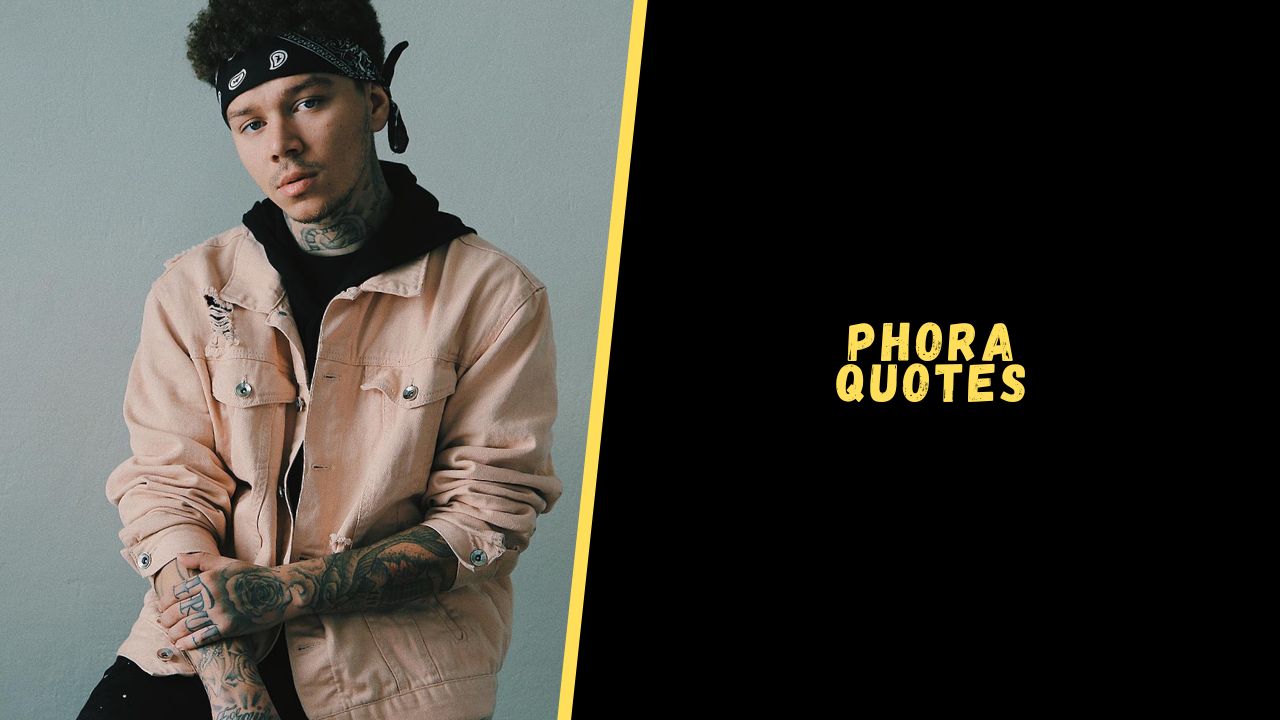 Phora quotes