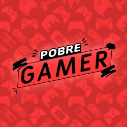 Pobre Gamer