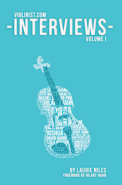 Violinist.com Interviews Volume 1