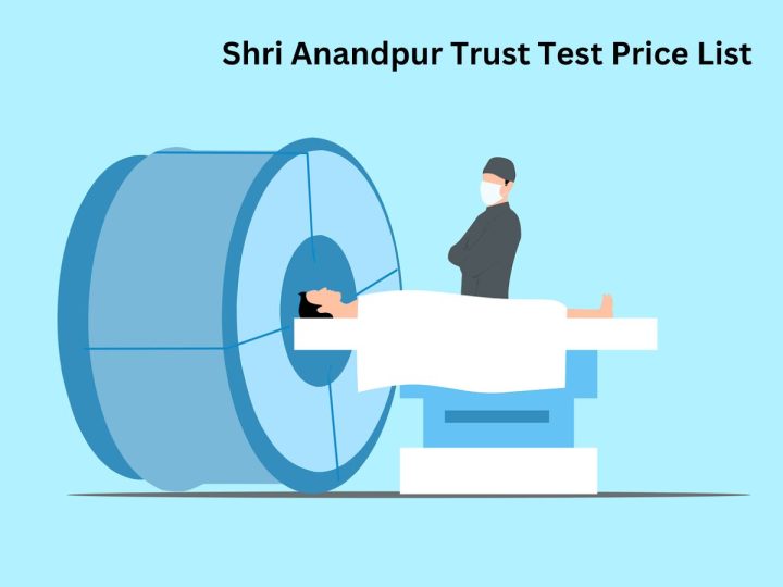 Shri Anandpur Trust Test Price List