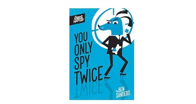 Feature Image - You Only Spy Twice by Ben Sanders