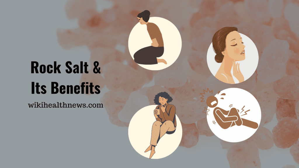 Rock salt Benefits