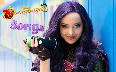 All songs from Disney Descendants 2