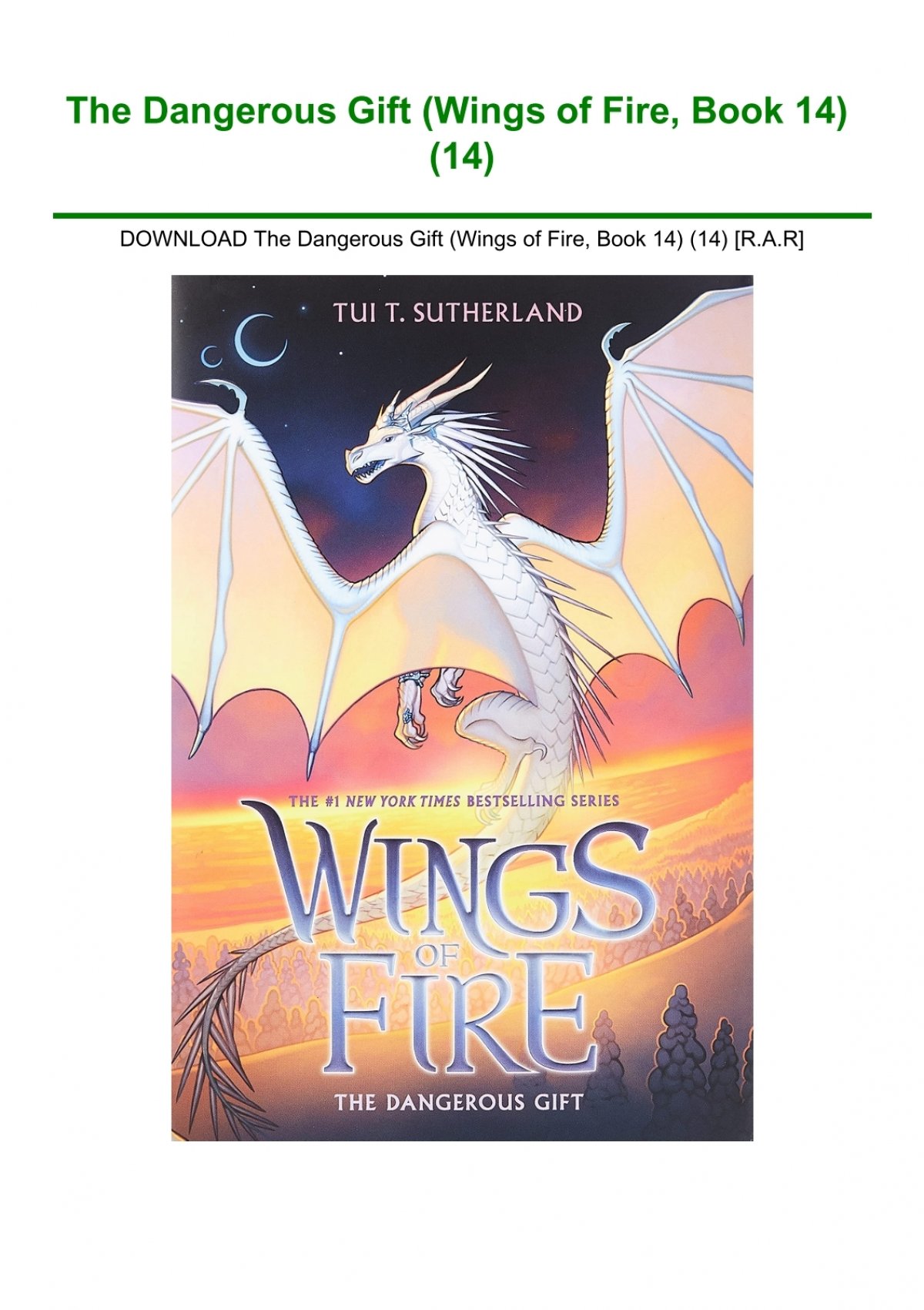 DOWNLOAD The Dangerous Gift (Wings of Fire Book 14) (14) [R.A.R]