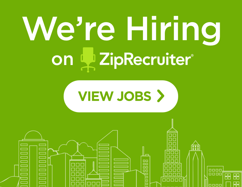 We're Hiring on ZipRecruiter